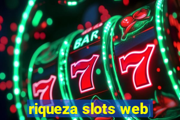 riqueza slots web